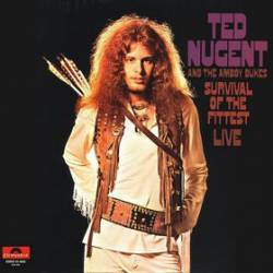 Ted Nugent : Survival of the Fittest Live